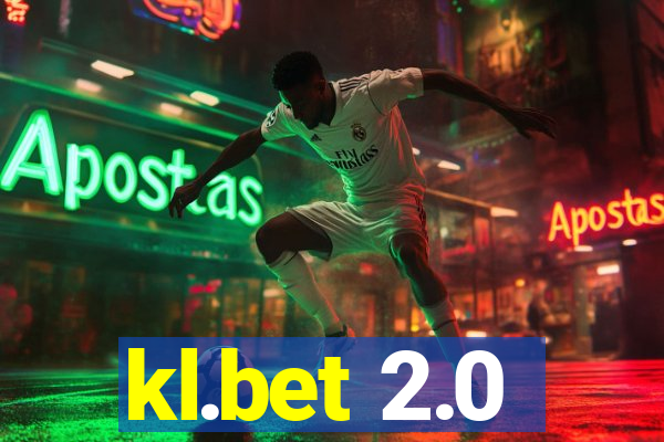 kl.bet 2.0